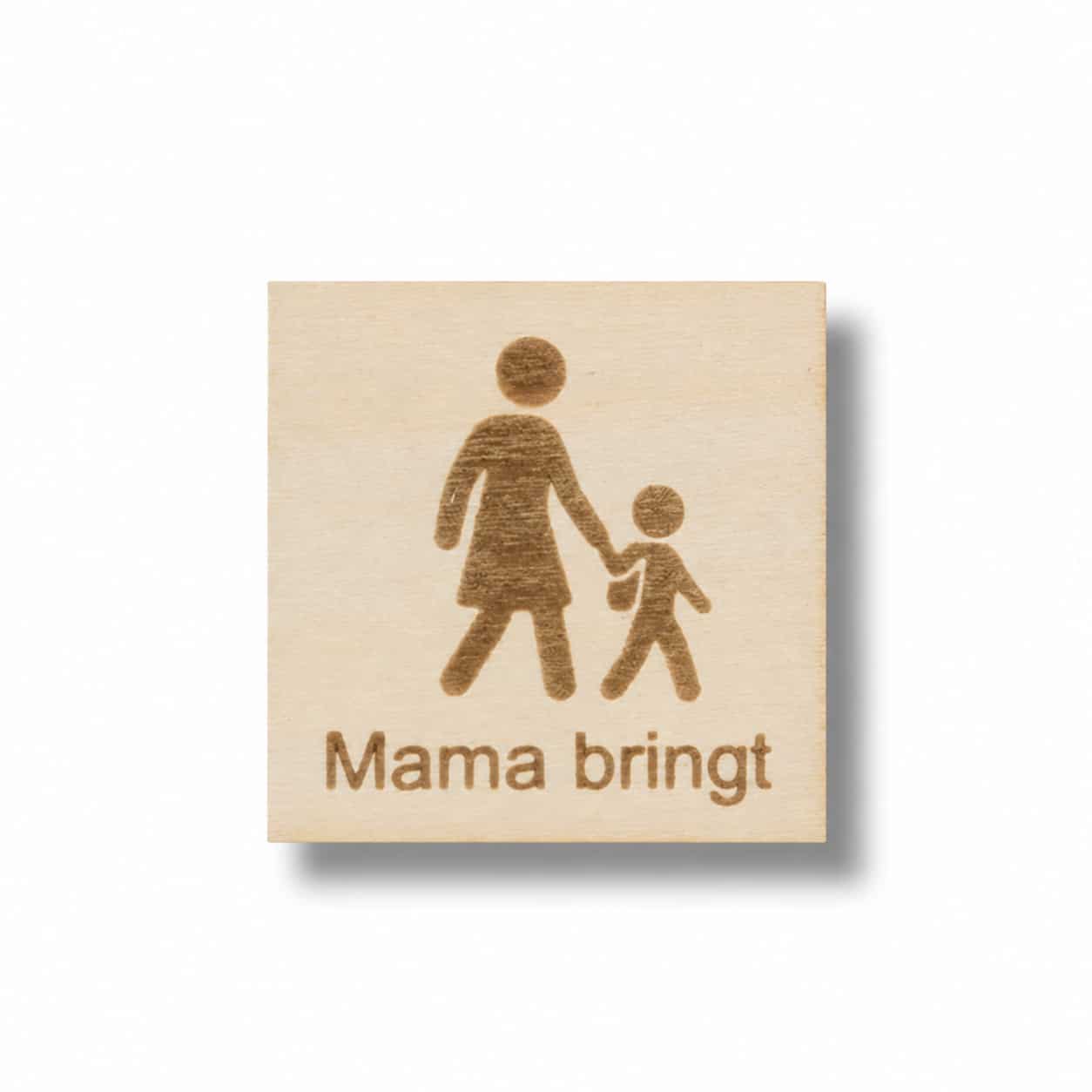 Piktogramm Mama bringt